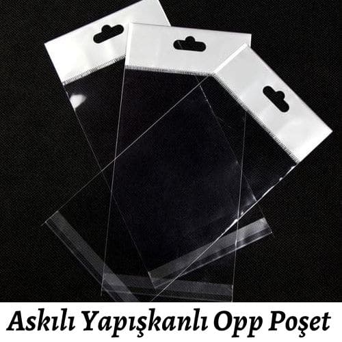 yapışkanlı askılı opp poşet ambalaj